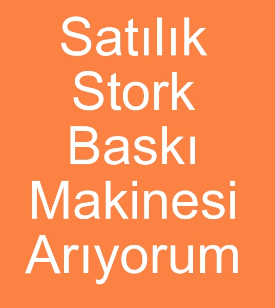 kinci el Stork R4 bask makinalar arayanlar, Satlk Stork R4 bask makinas arayanlar, Satlk Stork R4 kuma bask makinas arayanlar, kinci el Stork R4 kuma bask makinalar arayanlar,