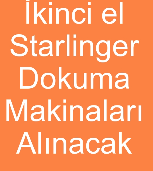 Satlk Starlinger sl61 pp uval dokuma makineleri arayanlar, kinci el sl61 uval makinas arayanlar, 