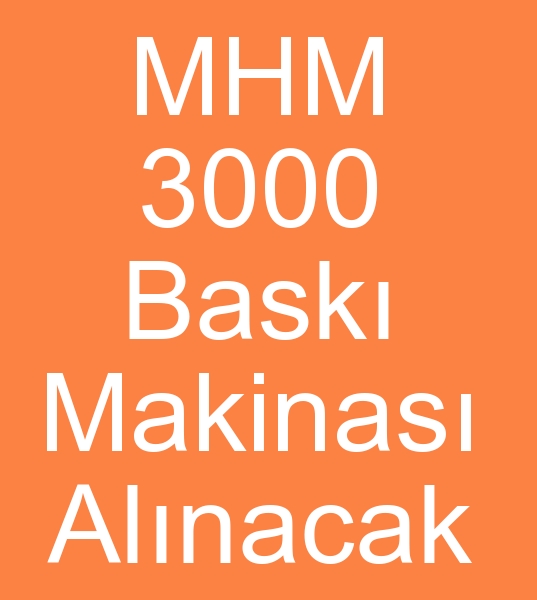 10 renk mhm 3000 Bask makinas arayanlar, 12 renk mhm 3000 baski makinesi arayanlar, 