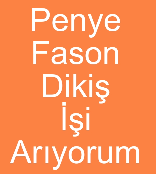 Ankarada fason penye dikimcisi, Ankarada fason penye atlyesi, Ankarada fason penye atlyecisi,