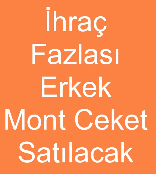 Satlk hra fazlas erkek montlar, Satlk hra fazlas erkek ceketleri