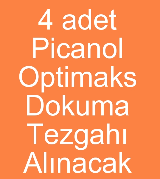 Satlk Picanol optimax dokuma tezgah arayanlar, kinci el Picanol optimax dokuma tezgahlar arayanlar,