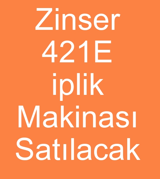 Satlk Zinser 421E iplik eirme makineleri, Satlk Zinser 421E iplik makinesi,