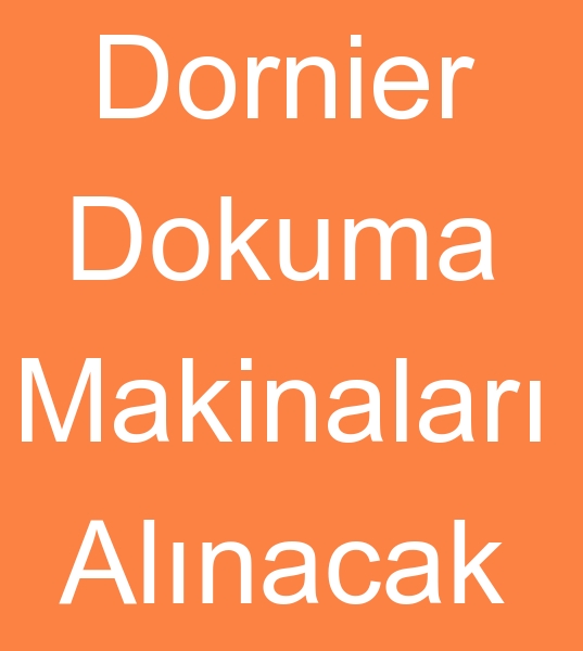 Dornier dokuma makinalar alcs, Dornier dokuma tezgahlar alcs, Sulzer dokuma makineleri alcs,