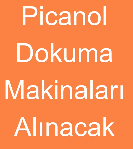  Picanol dokuma makinalar alcs, Picanol dokuma tezgahlar alcs, Armrl dokuma makinalar alcs,