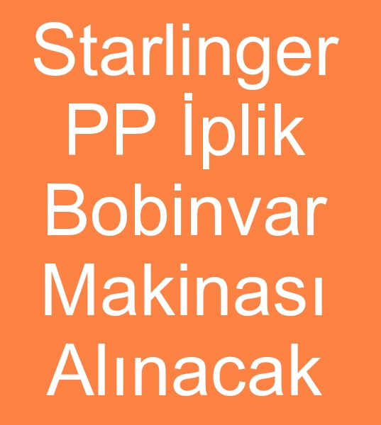 kinci el Barmag bobinvar makinas arayanlar, Starlinger bobinvar makinas arayanlar, 