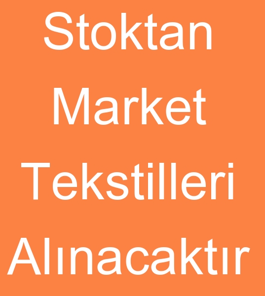 Stok market tekstilleri alcs, Spot market tekstilleri alcs, hra fazlas market tekstilleri alcs