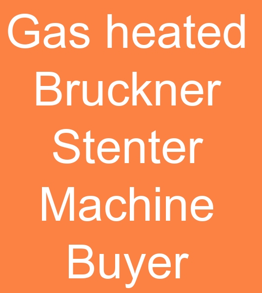 gas heated Bruckner stenter machine buyer, Vertical chain Bruckner stenter machine seekers