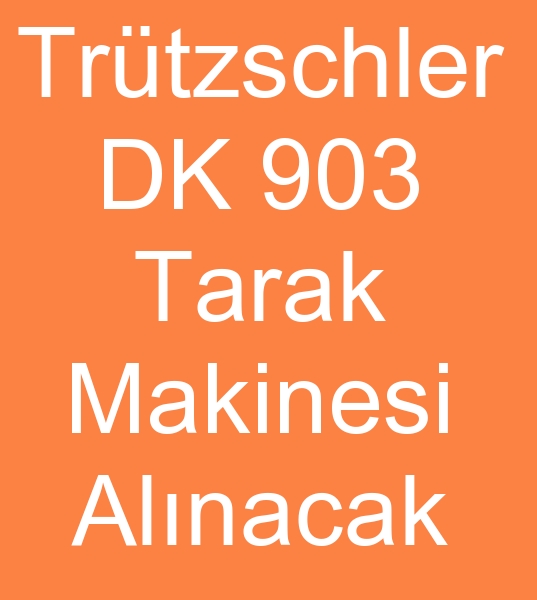  Trtzschler DK 903 tarak makinesi arayanlar, satlk Trtzschler DK 903 tarak makinesi arayanlar,