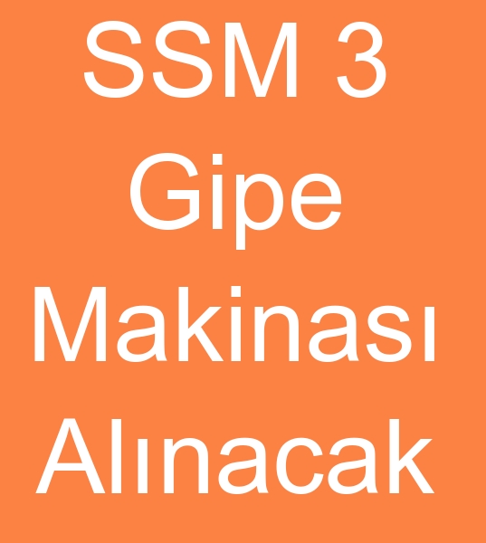 SSM 3 GPE MAKNASI ALINACAKTIR  +90 538 206 18 90<br><br>2000 Yl ve st modellerde 40 Gz SSM 3 Gipe makinas aknacaktr