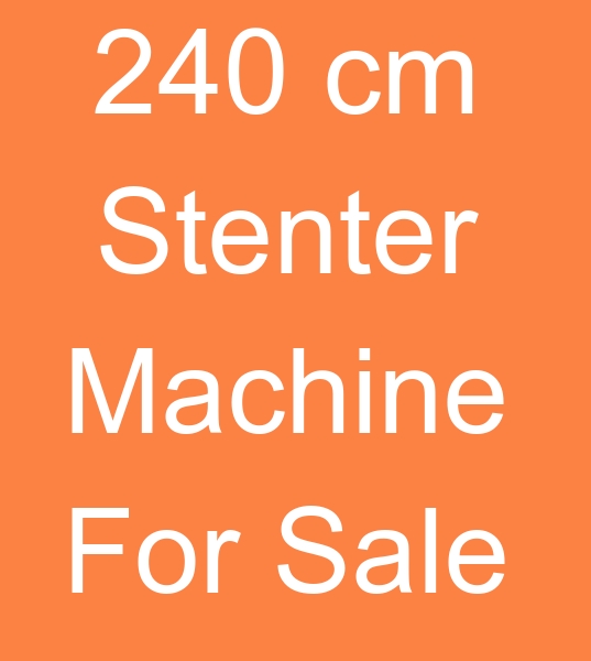 240 cm stenter machine for sale, Used 6 cabin stenter machine, Natural gas stenter machines dealer,