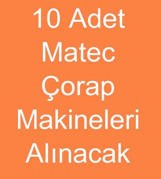 Satlk matec orap makinas arayanlar, kinci el Matec orap makinesi arayanlar, Satlk matec orap makinalar alcs,