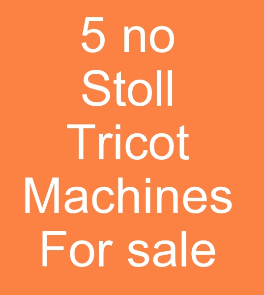 5 no Stoll tricot machines for sale, 5 cms tricot machines for sale, Used 5 no stoll tricot machines,