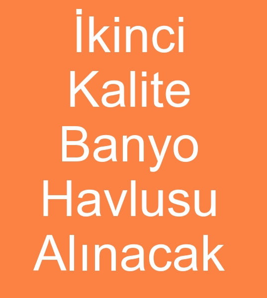 kinci kalite havlu alcs, kinci kalite banyo havlular alcs