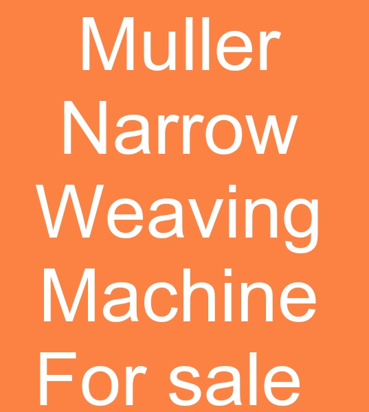 Muller narrow weaving machine for sale, Muller narrow weaving machines for sale