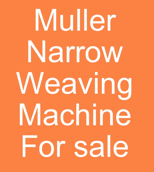 Muller narrow weaving machine for sale, Used Mller narrow weaving machine for sale,