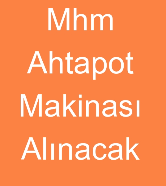  Satlk mhm ahtapot makinas arayanlar, kinci el mhm ahtapot makinesi arayanlar