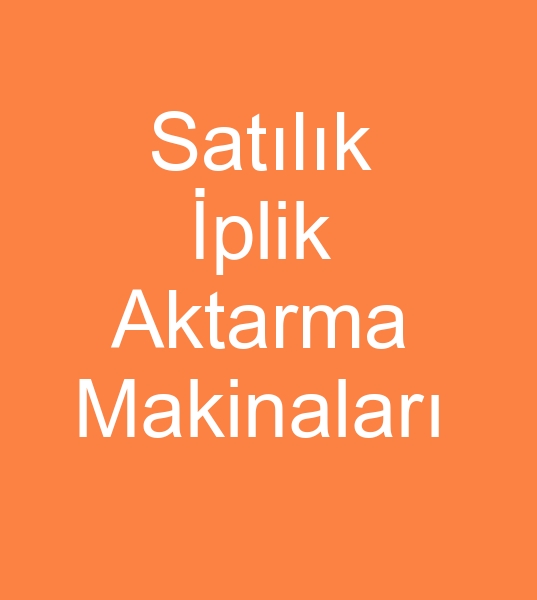 Satlk Fadis iplik aktarma makinalar