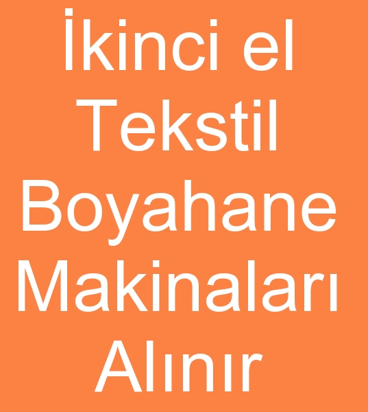 kinci el Tekstil boyahane makinalar, ardon makinalar, Kuma bask makinalar, 