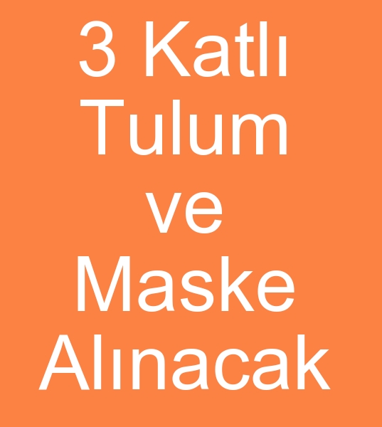 Nonwoven tulum satn almacs,  Tek kullanmlk maske alcs, Tek kullanmlk maske imalats arayanlar,