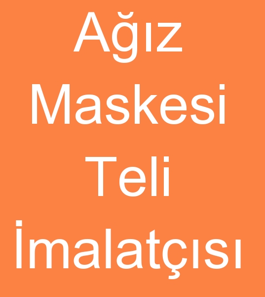  Yz maskeleri teli reticisi, medikal maske teki imalats, Cerrahi maske teli imalats