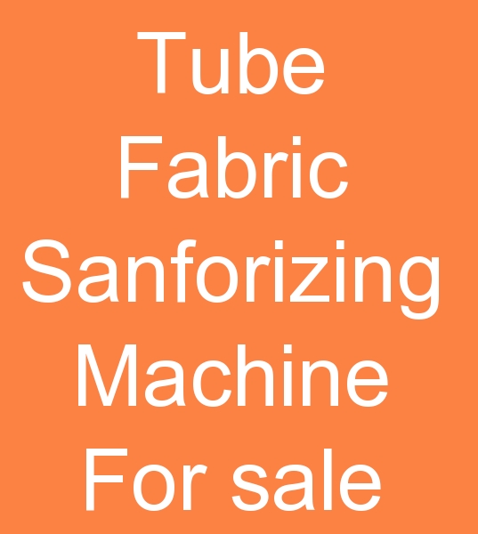 Fabric sanforizing machine for sale, Tube sanforizing machine for sale, Sanfor machine for sale,