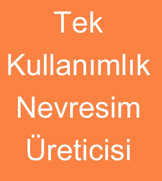 Tek kullanmlk nevresim imalats,