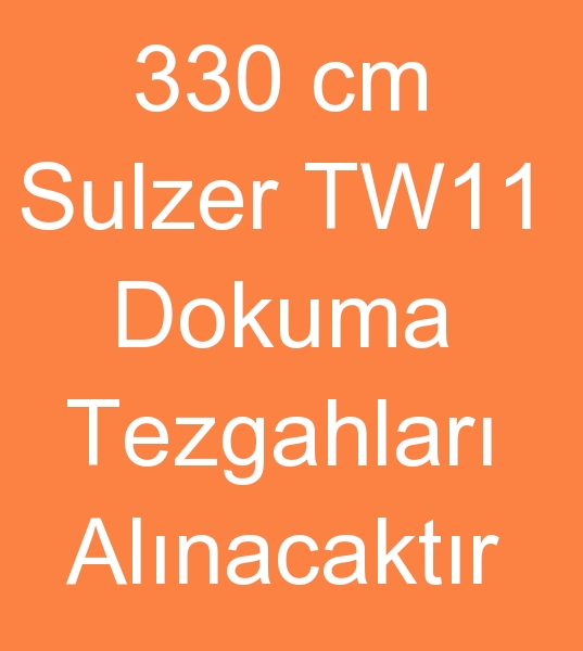 330 cm TW11 Sulzer dokuma tezgah arayanlar, 330 cm TW11 Sulzer dokuma makinalar arayanlar,