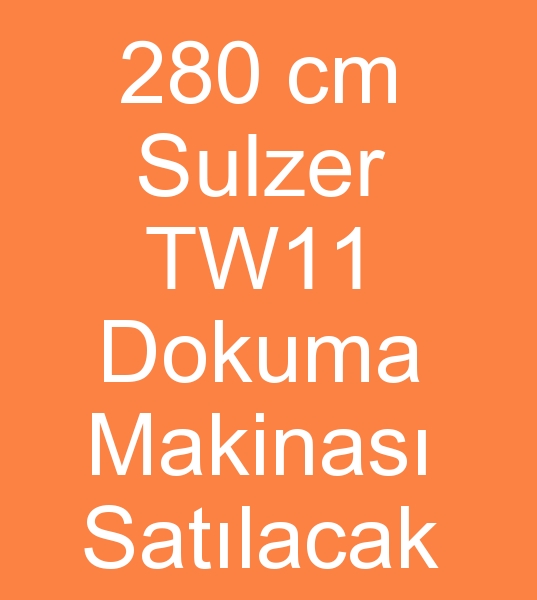 280 cm Sulzer TW11 dokuma makinas, satlk Sulzer TW11 dokuma makinesi, 