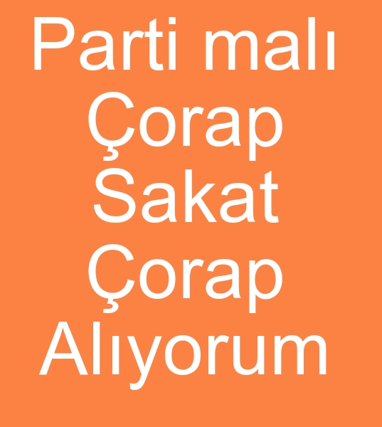 Stok sakat orap alanlar, , Parti Sakat orap alanlar, Forma sakat orap arayanlar,