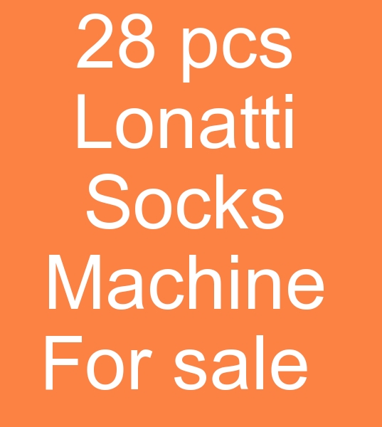 Sock machines for sale, Used socks machines for sale, Lonatti Sock machine for sale,