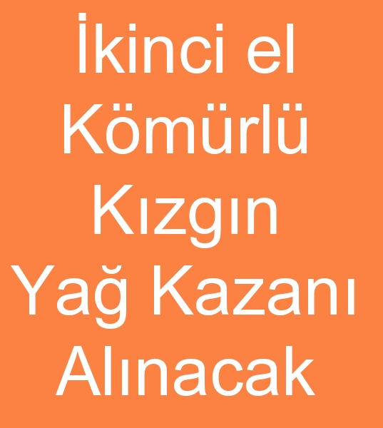 Satlk kzgn ya kazan arayanlar, kinci el kzgn ya kazanlar arayanlar,  