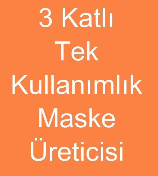 3 KATLI MASKE RETCS, TOPTAN TEK KULLANIMLIK MASKE SATICISI<br><br>3 KATLI MELTL VE MELTSZ TEK KULLANIMLIK MASKE MALATISI<BR><BR>Tek kullanmlk maske reticisi, 3 Katl maske imalats, 3 Katl maske imalatlar, 3 Katl meltli maske imalats, 3 Katl meltsiz maske reticileri, Toptan 3 katl maske satcs, Tek kullanmlk maske toptan satcs, Tek kullanmlk maske toptancs, tek kullanmlk maske ihracats,