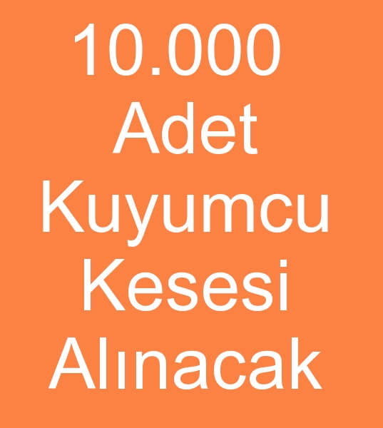 Kuyumcu kesesi imalats arayanlar, Kuyumcu keseleri reticisi arayanlar, Kuyumcu kesesi reticileri arayanlar, Kuyumcu keseleri imalats arayanlar, Toptan kuyumcu keseleri siparii, Kuyumcu kesesi toptan mterisi,