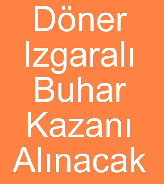 8 -  10 Ton KMRL DNER ZGARALI BUHAR KAZANI ALINACAKTIR 0 506 909 54 19<br><br>8 Ton -  10 Ton Kmrl ve Dner zgaral buhar kazan aryoruz   <br>
<br>Satlk 10 ton kmrl buhar kazanlar arayanlar, Satlk 8 ton kmrl buhar kazan arayanlar, Satlk 10 ton Dner zgaral buhar kazanlar arayanlar, Satlk 8 ton dner zgaral buhar kazan arayanlar, kinci  el Dner zgaral buhar kazanlar arayanlar
