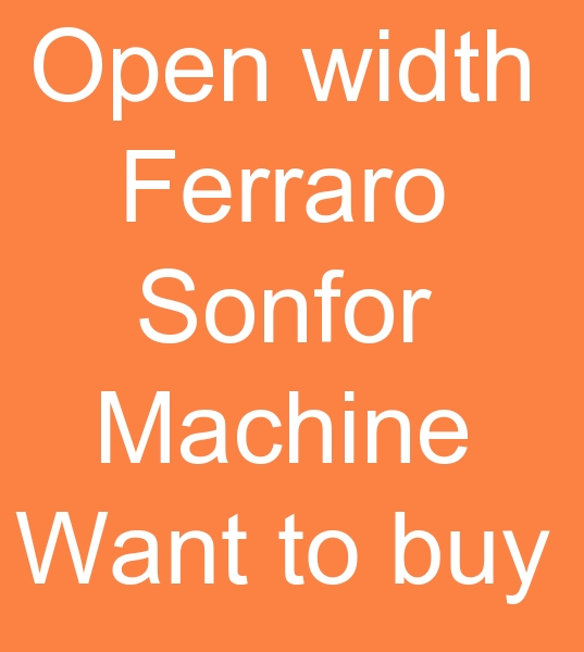  those looking for open width Ferraro sanfor machine for sale, 