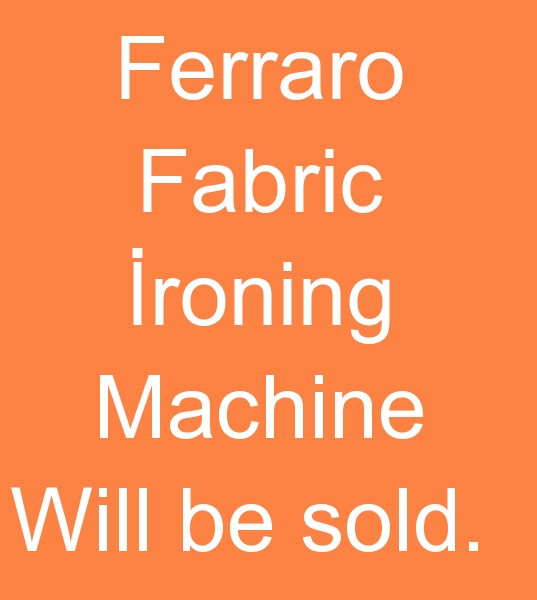 Used knitted fabric ironing machines, For sale knitted fabric ironing machine, For sale knitted fabric ironing machines,