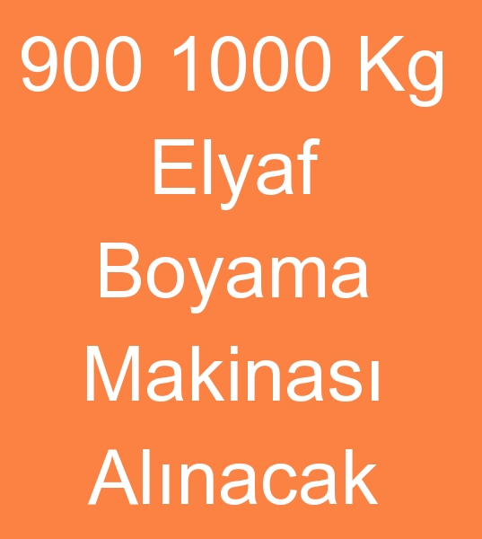 Satlk elyaf boyama makinas arayanlar, kinci el Elyaf boyama makinesi arayanlar,