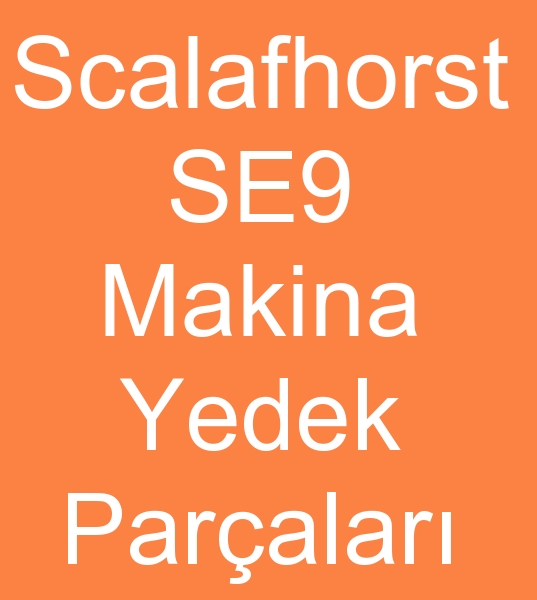 Scalafhorst SE9 Yedek paras, Scalafhorst SE9 iplik makinalar Yedek paras,