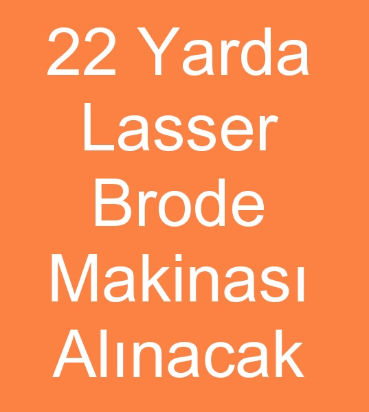 22 Yarda Lasser L120 Brode arayanlar, 22 Yarda Brode makinesi arayanlar, 