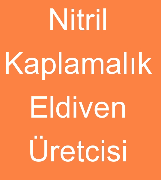 Ham nitril eldiven imalats, Kaplamalk nitril eldiven reticisi, nitril kaplamalk Pamuk eldiven reticisi,