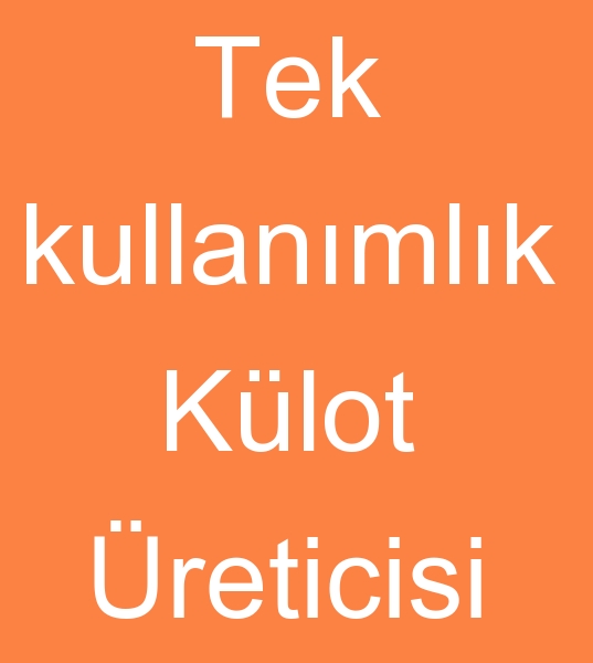 Tek kullanmlk erkek boxer klot, Tek kullanmlk kadn bikini klot, Tek kullanmlk tanga klot