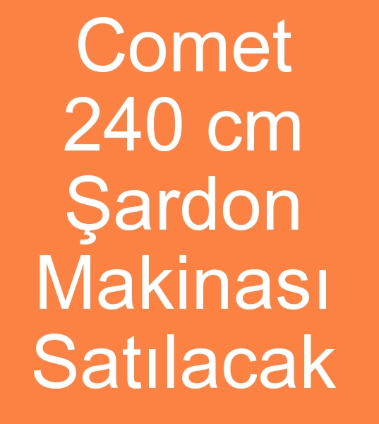 Satlk 240 cm Comet ardon makinas, kinci el 240 cm comet ardon makinesi, 