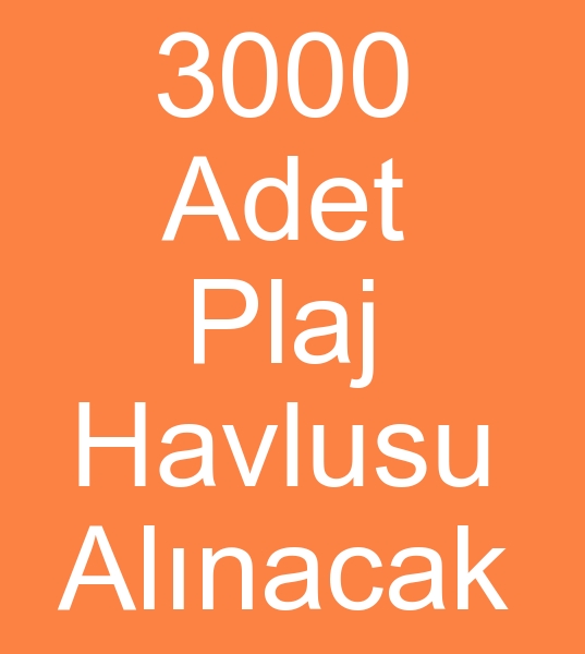 Toptan plaj havlularn alcs, Toptan plaj havlusu siparileri