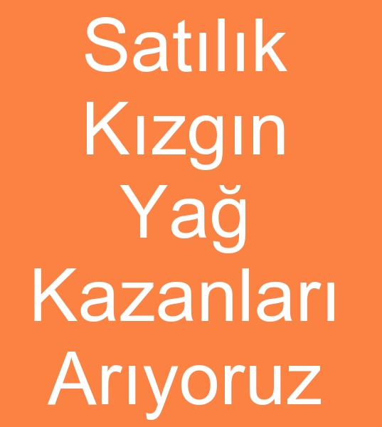 Satlk kzgn ya kazan arayanlar, kinci el kzgn ya kazanlar arayanlar, 