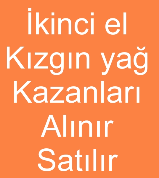 kinci el kzgn ya kazanlar alnr, kinci el kzgn ya kazanlar satlr