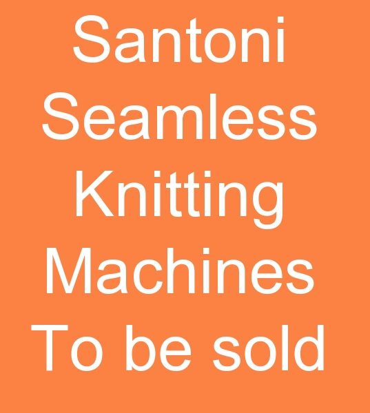 Top 2 Santoni knitting machines for sale, Second hand Top 2 santoni knitting machines,