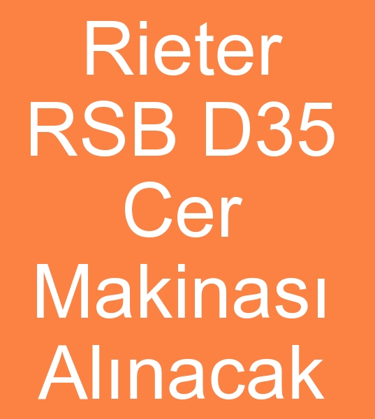 Satlk Rieter RSB D35 cer makinalar arayanlar, kinci el Rieter RSB RSB cer makineleri arayanlar, 