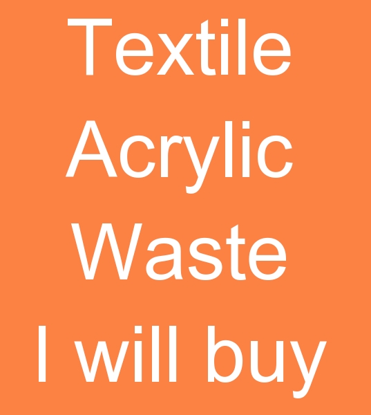 Those looking for textile acrylic scraps for sale, Export textile acrylic scrap orders, 