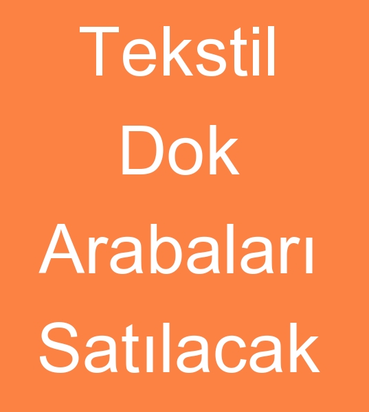 Satlk Tekstil dok arabalar, kinci el dok arabalar satcs